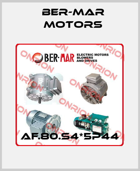 AF.80.S4*5P44 Ber-Mar Motors