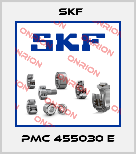 PMC 455030 E Skf