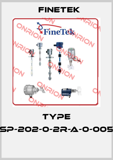 TYPE CSP-202-0-2R-A-0-0050  Finetek
