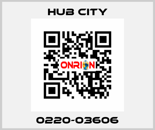 0220-03606 Hub City