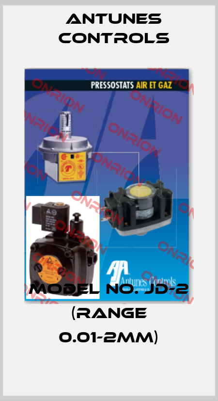 Model No. JD-2 (range 0.01-2mm) ANTUNES CONTROLS