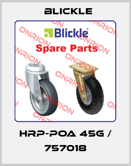 HRP-POA 45G / 757018 Blickle