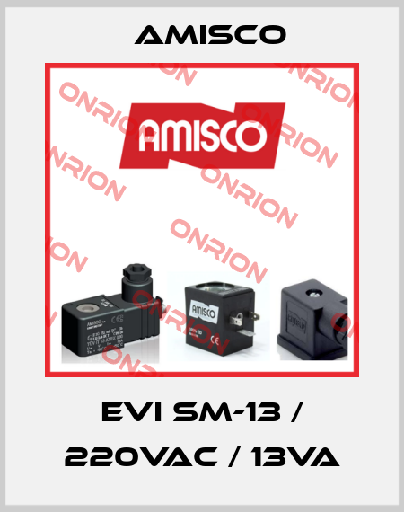 EVI SM-13 / 220VAC / 13VA Amisco