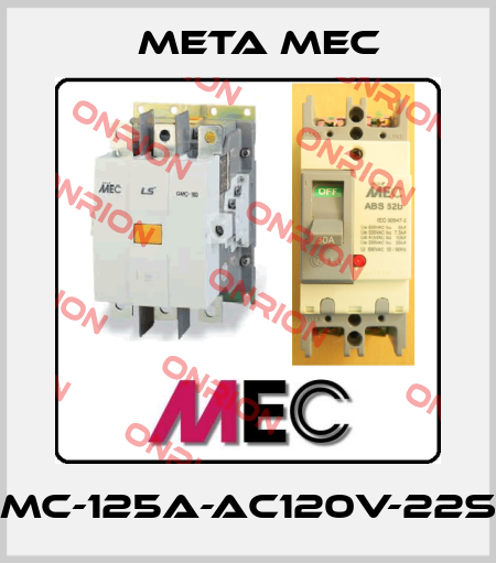MC-125A-Ac120V-22S Meta Mec