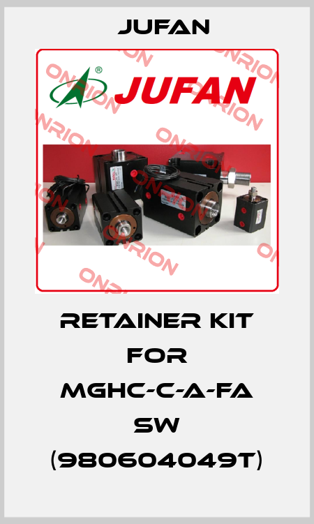 RETAINER KIT FOR MGHC-C-A-FA SW (980604049T) Jufan