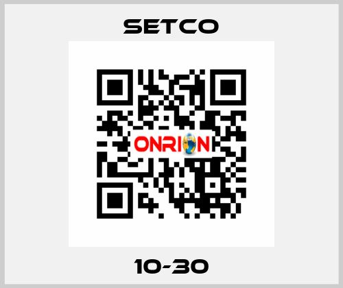 10-30 SETCO