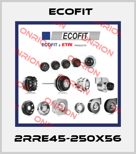2RRE45-250X56 Ecofit