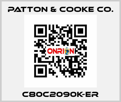 C80C2090K-ER Patton & Cooke Co.