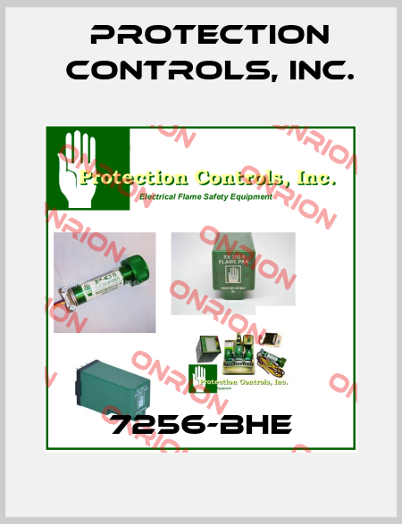 7256-BHE PROTECTION CONTROLS, INC.
