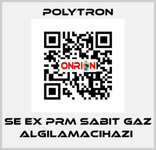 SE EX PRM SABIT GAZ ALGILAMACIHAZI  Polytron