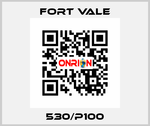 530/P100 Fort Vale