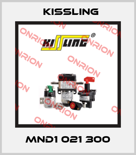 MND1 021 300 Kissling