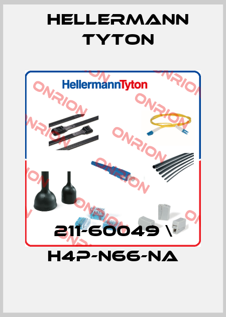 211-60049 \ H4P-N66-NA Hellermann Tyton