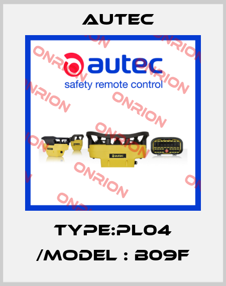 Type:PL04 /Model : B09F Autec
