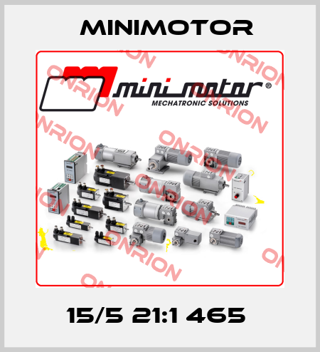 15/5 21:1 465  Minimotor