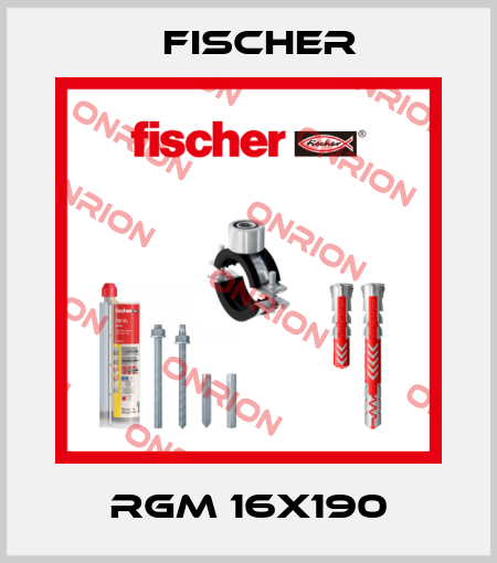 RGM 16x190 Fischer