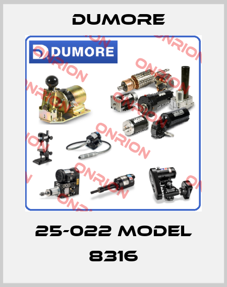 25-022 Model 8316 Dumore