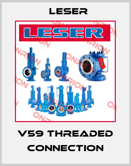 V59 threaded connection Leser