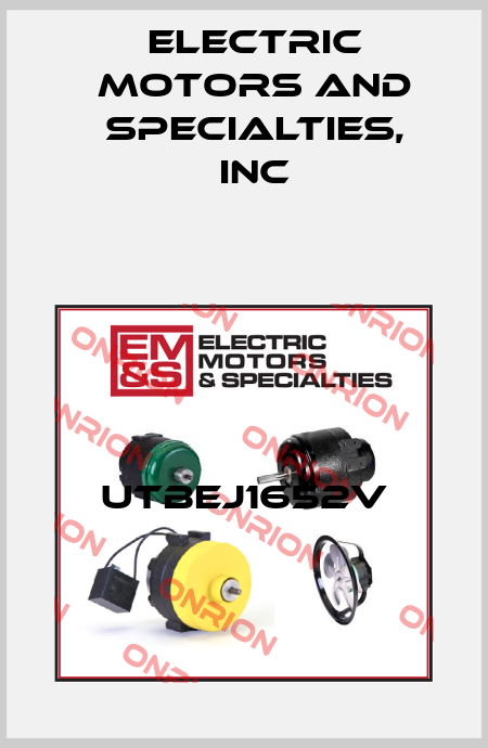 UTBEJ1652V Electric Motors and Specialties, Inc