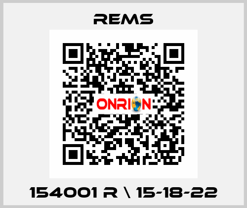 154001 R \ 15-18-22 Rems