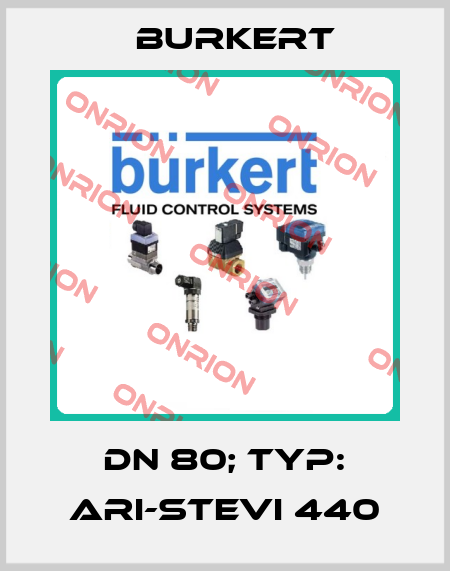  DN 80; TYP: ARI-STEVI 440 Burkert