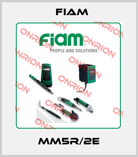 MM5R/2E Fiam