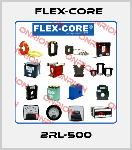 2RL-500 Flex-Core