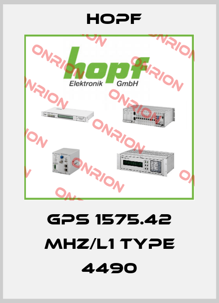 GPS 1575.42 MHZ/L1 TYPE 4490 Hopf