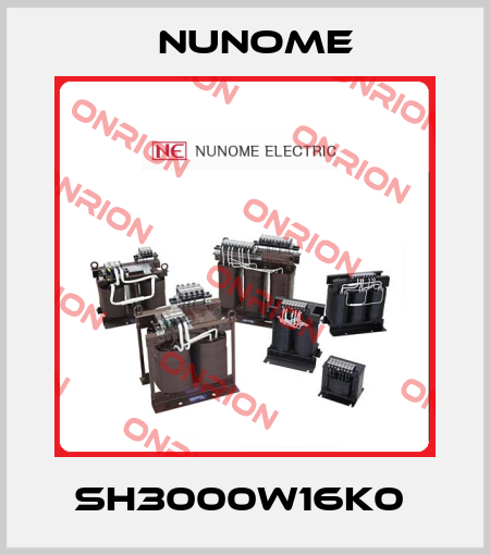 SH3000W16K0  Nunome