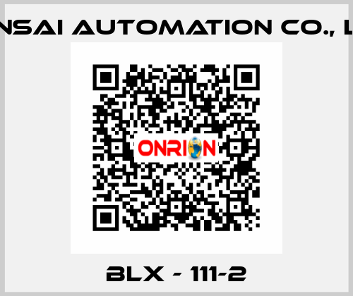 BLX - 111-2 KANSAI Automation Co., Ltd.