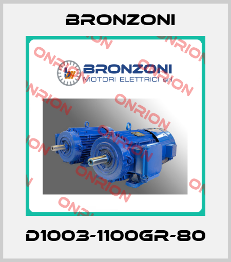 D1003-1100GR-80 Bronzoni