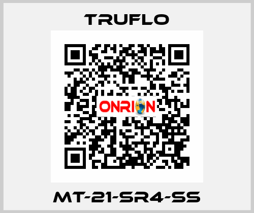MT-21-SR4-SS TRUFLO
