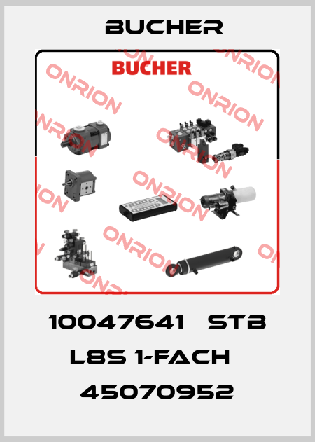 10047641   STB L8S 1-FACH   45070952 Bucher