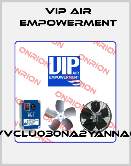 VVCLU030NA2YANNA0 VIP AIR EMPOWERMENT