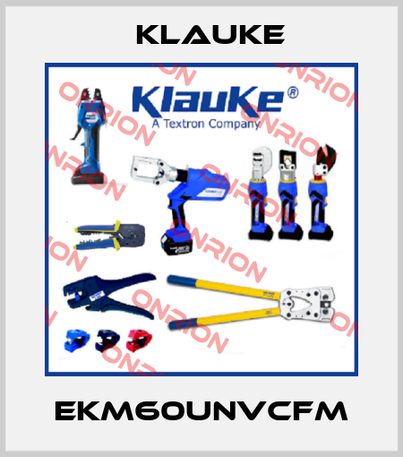 EKM60UNVCFM Klauke