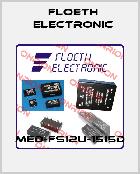 MED-FS12U-1515D Floeth Electronic