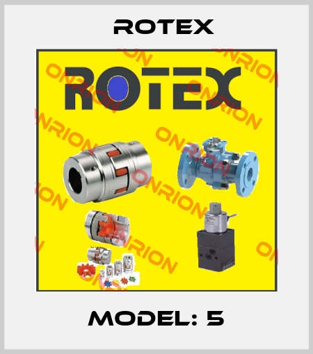 Model: 5 Rotex