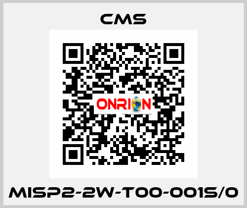MISP2-2W-T00-001S/0 Cms