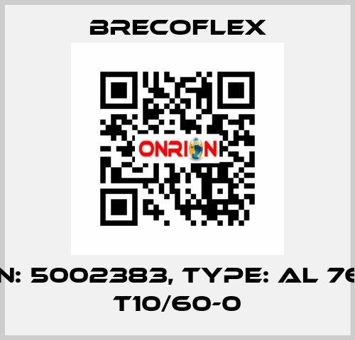 P/N: 5002383, Type: AL 76,2 T10/60-0 Brecoflex