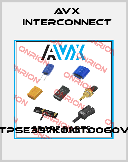 TPSE337K010T0060V AVX INTERCONNECT