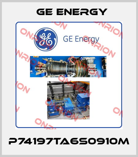P74197TA6S0910M Ge Energy