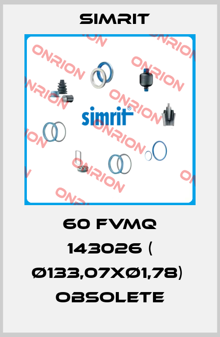 60 FVMQ 143026 ( Ø133,07xØ1,78)  obsolete SIMRIT