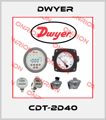 CDT-2D40 Dwyer