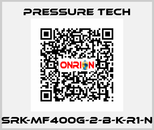 SRK-MF400G-2-B-K-R1-N Pressure Tech