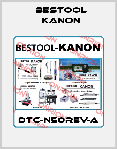 DTC-N50REV-A Bestool Kanon