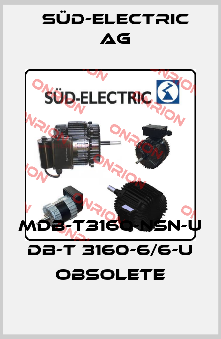 MDB-T3160-NSN-U DB-T 3160-6/6-U obsolete SÜD-ELECTRIC AG