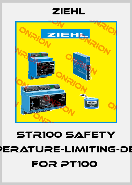 STR100 SAFETY TEMPERATURE-LIMITING-DEVICE FOR PT100  Ziehl