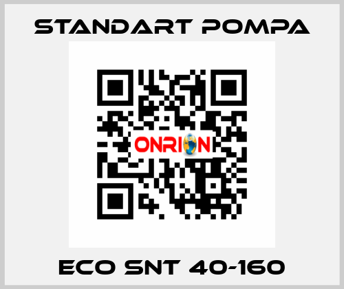 ECO SNT 40-160 STANDART POMPA