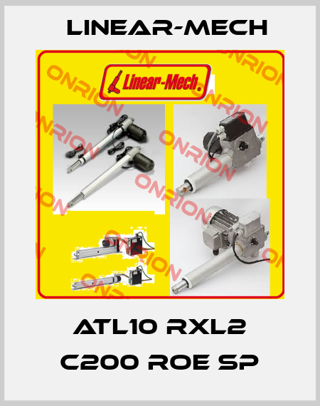 ATL10 RXL2 C200 ROE SP Linear-mech