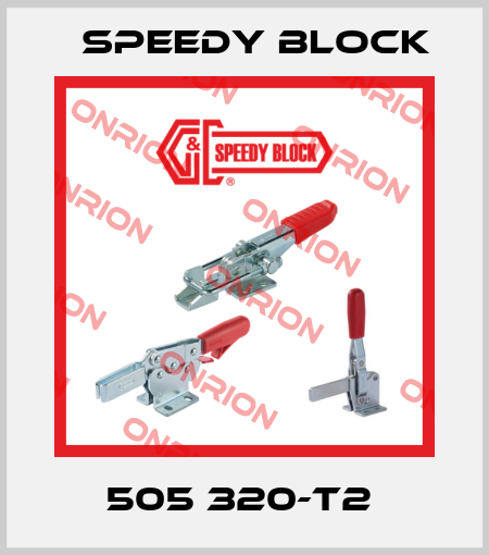 505 320-T2  Speedy Block